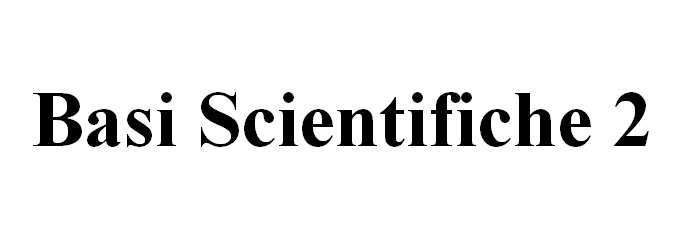 Basi Scientifiche 2