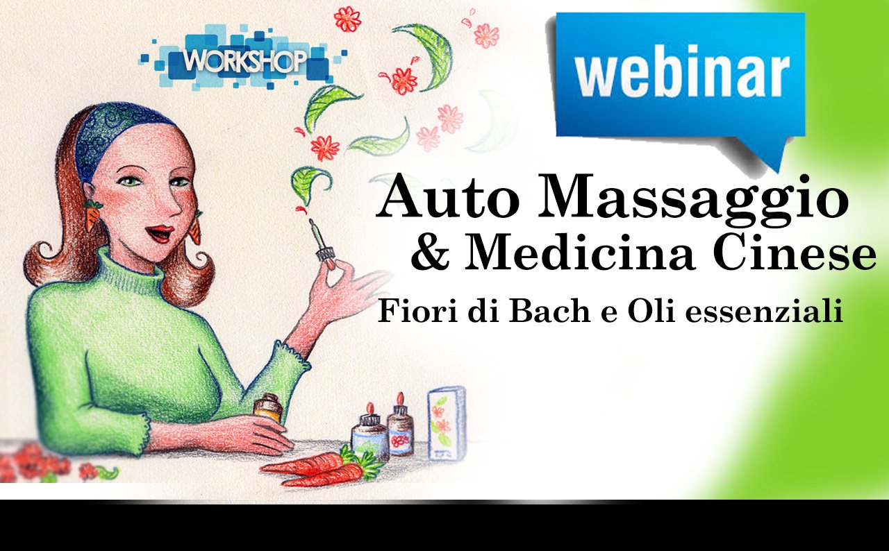 Auto massaggio con i Fiori di Bach e Oli essenziali 1° Livello