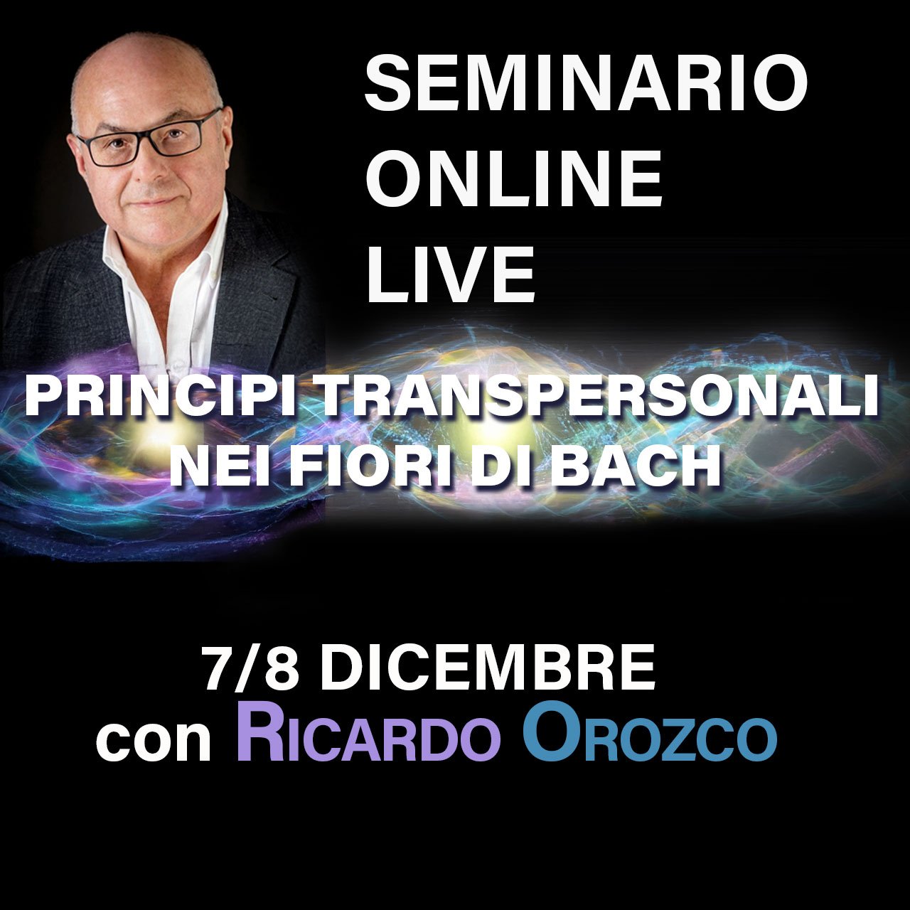 Il Principio Transpersonale® – Le applicazioni locali dei Fiori di Bach